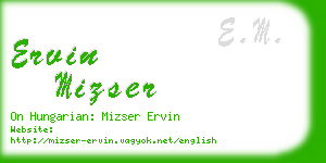 ervin mizser business card